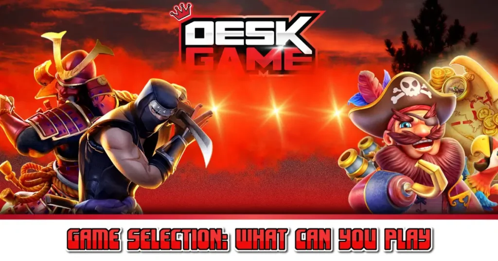 game selection what can you play