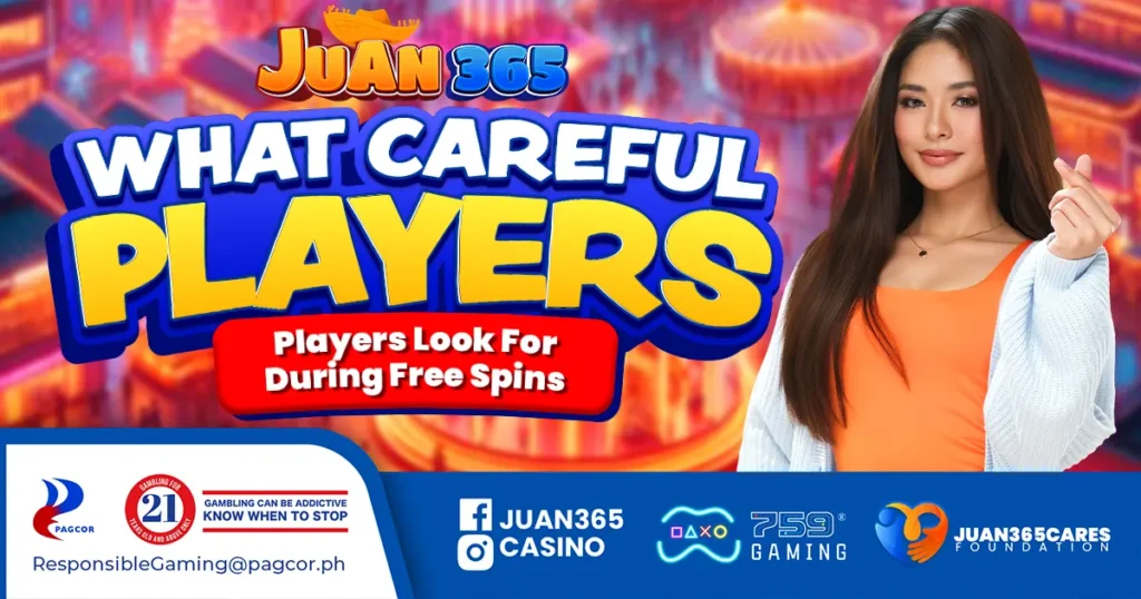what careful players look for during free spins