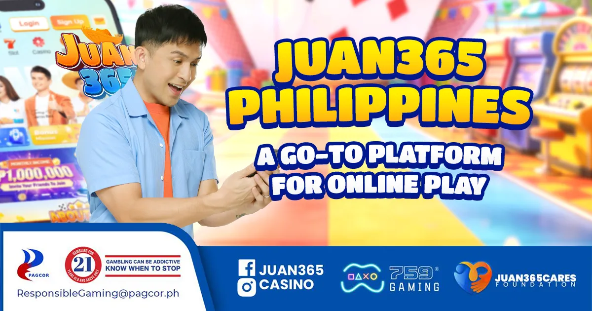 juan 365 philippines: why it is considered a go-to platform for online play