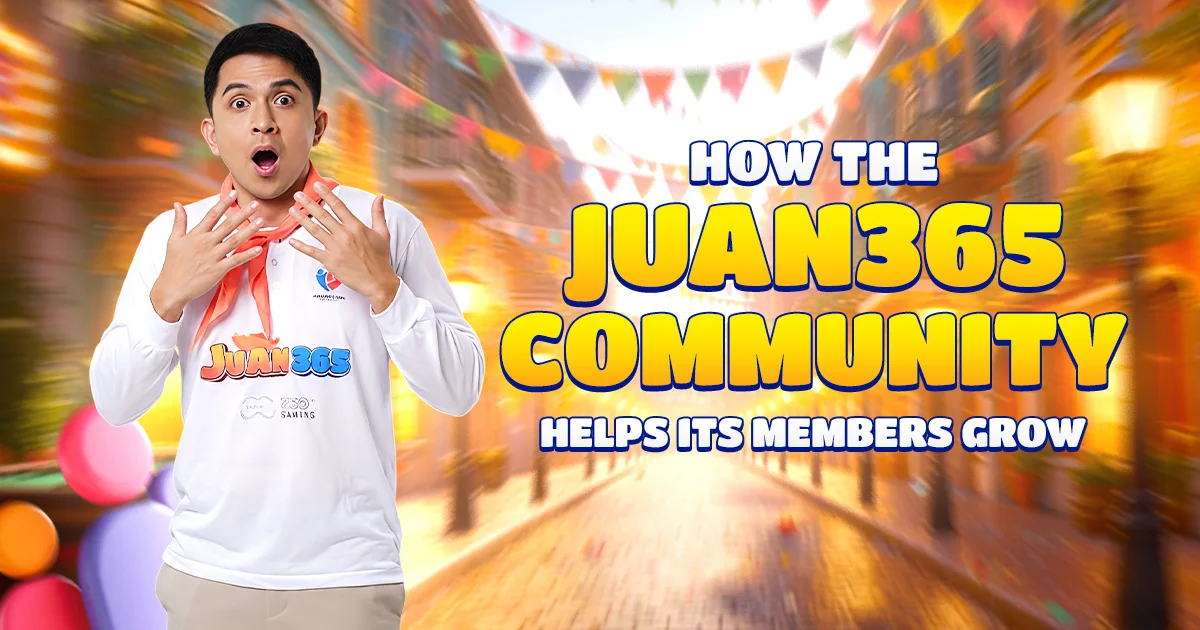 how the juan 365 community helps its members grow