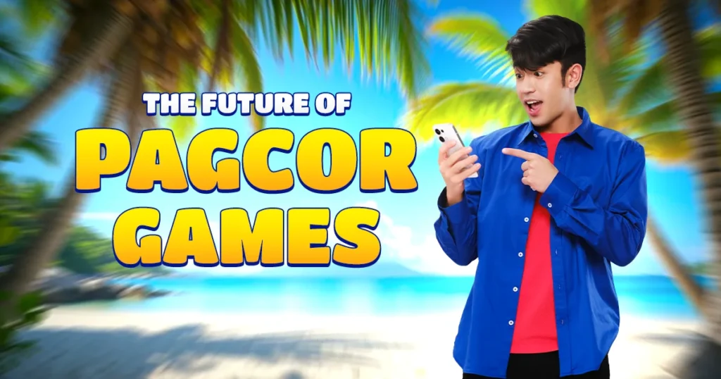 The Future of PAGCOR Games