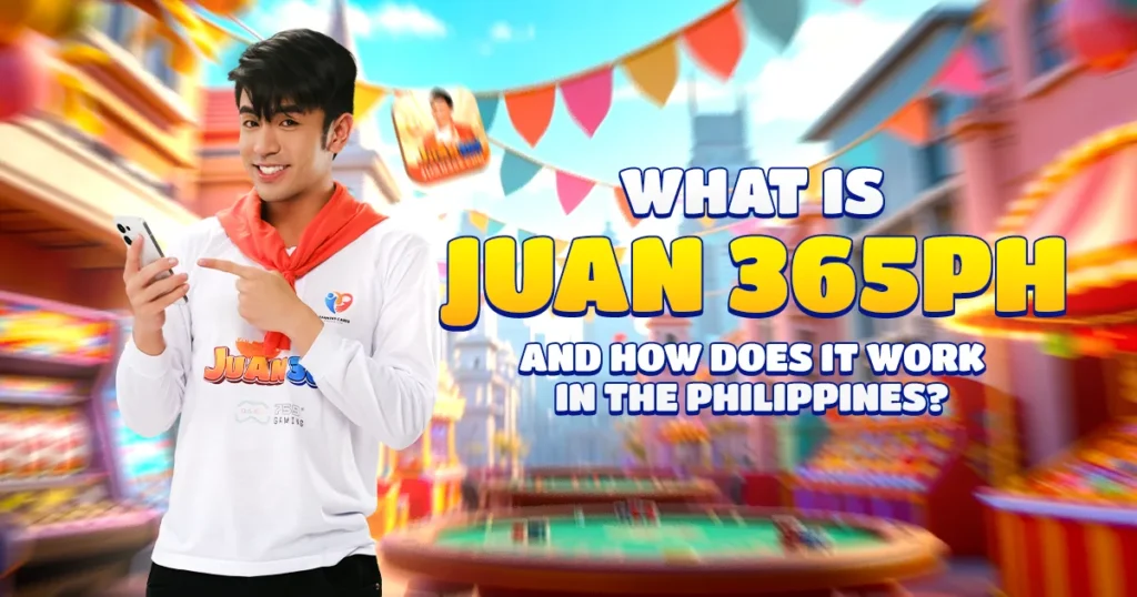 what is juan 365ph and how does it work in the philippines