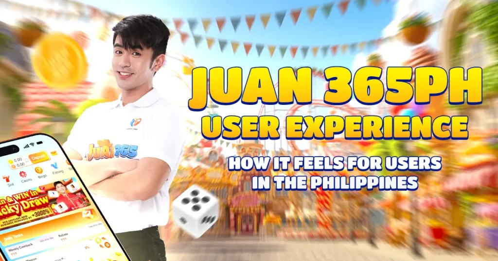 juan 365ph user experience how it feels for users in the philippines